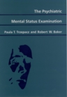 The Psychiatric Mental Status Examination - eBook