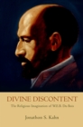 Divine Discontent : The Religious Imagination of W. E. B. Du Bois - eBook
