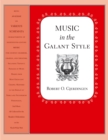 Music in the Galant Style - eBook