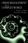 Crisis Management in a Complex World - eBook