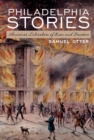 Philadelphia Stories : America's Literature of Race and Freedom - eBook