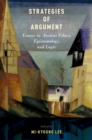 Strategies of Argument : Essays in Ancient Ethics, Epistemology, and Logic - eBook