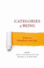 Categories of Being : Essays on Metaphysics and Logic - Book