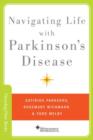 Navigating Life with Parkinson's Disease - Book