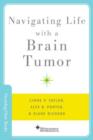 Navigating Life with a Brain Tumor - Book