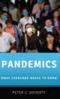 Pandemics : What Everyone Needs to Know® - Book