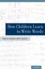 How Children Learn to Write Words - eBook