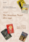 The Oxford History of the Novel in English : Volume 6: The American Novel 1870-1940 - eBook