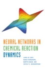 Neural Networks in Chemical Reaction Dynamics - eBook