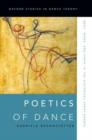 Poetics of Dance : Body, Image, and Space in the Historical Avant-Gardes - Book