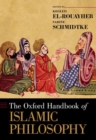 The Oxford Handbook of Islamic Philosophy - Book