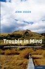 Trouble in Mind : Stories from a Neuropsychologist's Casebook - eBook