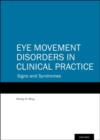 Eye Movement Disorders in Clinical Practice - Book
