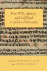 Free Will, Agency, and Selfhood in Indian Philosophy - eBook