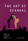 The Art of Scandal : Modernism, Libel Law, and the Roman a Clef - Book