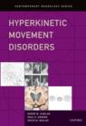 Hyperkinetic Movement Disorders - Book