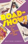 Roadshow! : The Fall of Film Musicals in the 1960s - Book