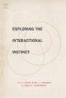 Exploring the Interactional Instinct - Book