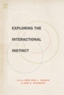 Exploring the Interactional Instinct - eBook