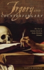 Forgery and Counter-forgery : The Use of Literary Deceit in Early Christian Polemics - Book