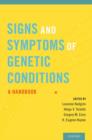 Signs and Symptoms of Genetic Conditions : A Handbook - Book