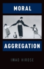 Moral Aggregation - eBook