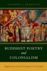 Buddhist Poetry and Colonialism : Alagiyavanna and the Portuguese in Sri Lanka - Book