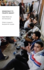 Democracy's Fourth Wave? : Digital Media and the Arab Spring - Book
