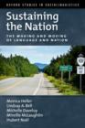 Sustaining the Nation : The Making and Moving of Language and Nation - Book