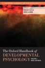 The Oxford Handbook of Developmental Psychology, Vol. 1 : Body and Mind - Book