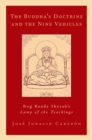 The Buddha's Doctrine and the Nine Vehicles : Rog Bande Sherab's Lamp of the Teachings - eBook