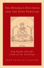 The Buddha's Doctrine and the Nine Vehicles : Rog Bande Sherab's Lamp of the Teachings - Book