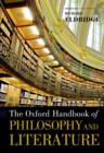 The Oxford Handbook of Philosophy and Literature - Book