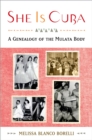 She is Cuba : A Genealogy of the Mulata Body - eBook