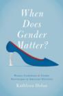 When Does Gender Matter? : Women Candidates and Gender Stereotypes in American Elections - Book