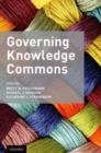 Governing Knowledge Commons - Book
