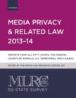MLRC 50-State Survey: Media Privacy and Related Law 2013-14 - Book