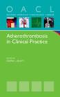 Atherothrombosis in Clinical Practice - Book