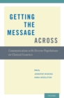 Getting the Message Across : Communication with Diverse Populations in Clinical Genetics - eBook