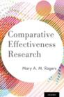Comparative Effectiveness Research - Book
