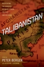 Talibanistan : Negotiating the Borders Between Terror, Politics, and Religion - eBook