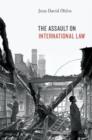 The Assault on International Law - Book