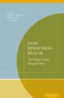 Lean Behavioral Health : The Kings County Hospital Story - Book