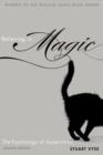 Believing in Magic : The Psychology of Superstition - Updated Edition - Book