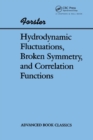 Hydrodynamic Fluctuations, Broken Symmetry, And Correlation Functions - Book