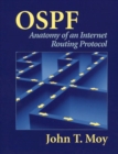 OSPF : Anatomy of an Internet Routing Protocol - Book