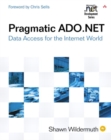 Pragmatic ADO.NET : Data Access for the Internet World - Book
