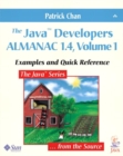 Java (TM) Developers Almanac 1.4, Volume 1, The : Examples and Quick Reference - Book