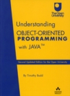Understanding Object-Oriented Programming with Java : Second Updated Edition for the Open University - Book