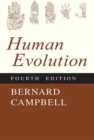 Human Evolution : An Introduction to Man's Adaptations - Book
